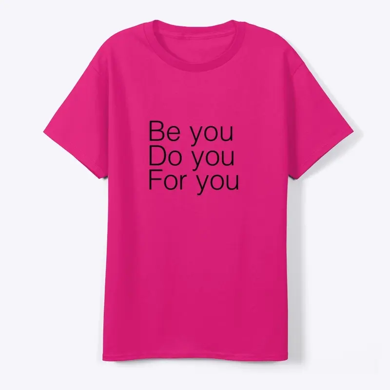 Be you shirt