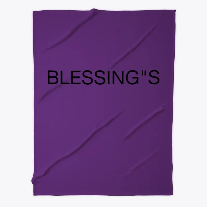 BLESSING"S